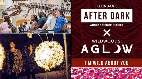 Fernbank After Dark X Wildwoods: AGLOW: I'm Wild About You