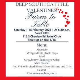 Deep South Cattle Valentine's Farm to Table