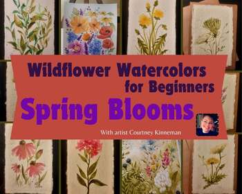 Wildflower Watercolors for Beginners -Spring Blooms