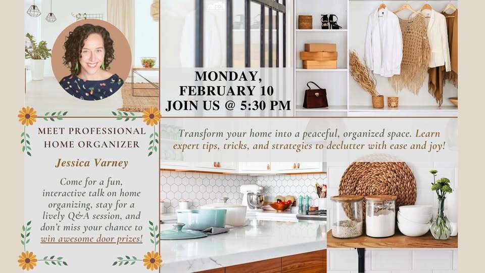 Home Organizing Event with the Tidy up Girl, Jessica Varney