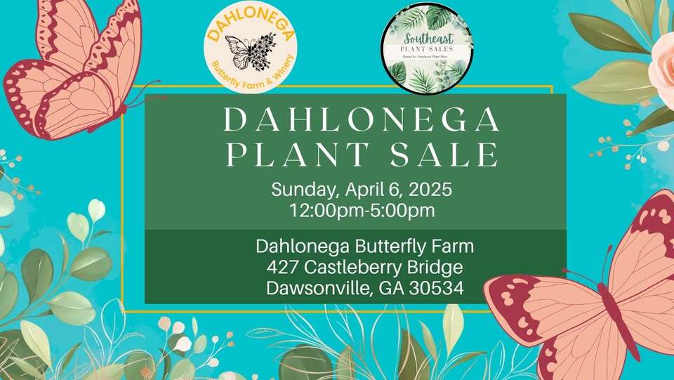 Dahlonega Butterfly Farm Plant Sale